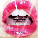 Low On High
